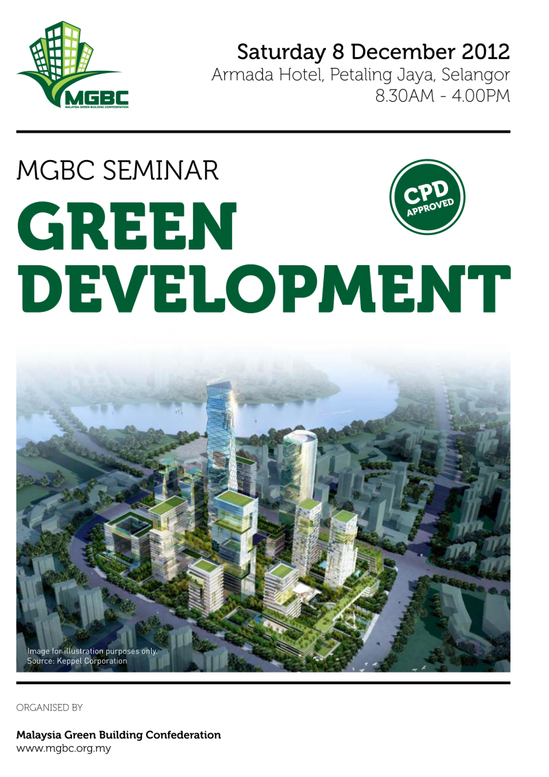 Green Development Seminar Malaysia Green Building Council (malaysiaGBC)