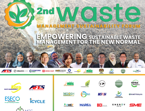 2nd Waste Management Sustainability Forum -22 Feb 20222 – Royal Chulan Hotel, Kuala Lumpur (Hybrid
