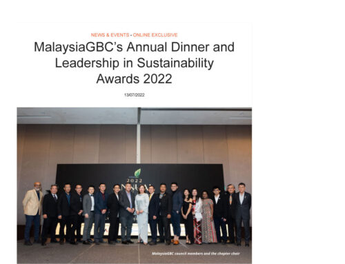 MalaysiaGBC’s Annual Dinner and Leadership in Sustainability Awards 2022