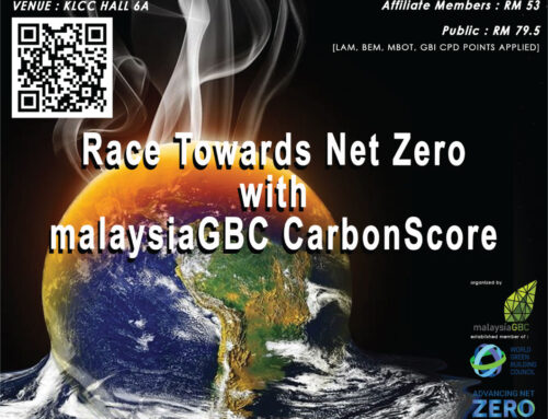 IGEM 2022 – malaysiaGBC : RACE TOWARDS NET ZERO WITH malaysiaGBC CARBON SCORE, SDG & ESG – 14 OCTOBER 2022